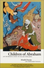 Cover art for Children of Abraham : An Introduction to Islam for Jews