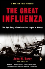 Cover art for The Great Influenza: The Epic Story of the Deadliest Plague in History
