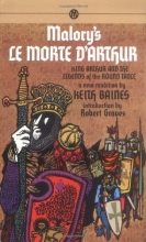 Cover art for Morte d'Arthur, Le: King Arthur and the Legends of the Round Table (Mentor)
