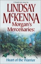 Cover art for Morgan'S Mercenaries: Heart Of The Warrior (Silhouette Promo)