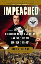 Cover art for Impeached: The Trial of President Andrew Johnson and the Fight for Lincoln's Legacy