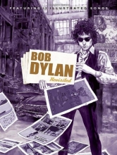 Cover art for Bob Dylan Revisited: 13 Graphic Interpretations of Bob Dylan's Songs