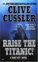 Cover art for Raise the Titanic! (Dirk Pitt #4)