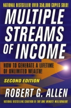Cover art for Multiple Streams of Income: How to Generate a Lifetime of Unlimited Wealth!