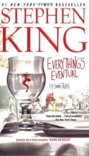 Cover art for Everything's Eventual : 14 Dark Tales