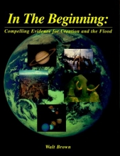 Cover art for In the Beginning: Compelling Evidence for Creation and the Flood