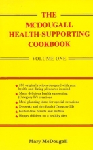 Cover art for The McDougall Health-Supporting Cookbook: Volume One