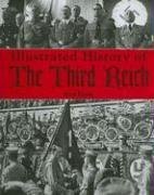 Cover art for Illustrated History of the Third Reich