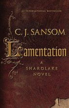 Cover art for Lamentation (Matthew Shardlake #6)