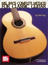 Cover art for Mel Bay's Complete Method for Classic Guitar