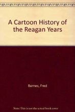 Cover art for A Cartoon History of the Reagan Years