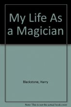 Cover art for MY LIFE AS A MAGICIAN