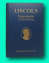 Cover art for Lincoln Emancipator of the Nation Hill 1928