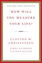 Cover art for How Will You Measure Your Life?