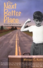 Cover art for The Next Better Place: A Father and Son on the Road