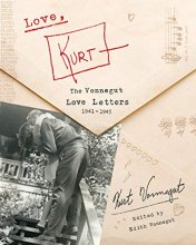 Cover art for Love, Kurt: The Vonnegut Love Letters, 1941-1945