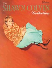 Cover art for The Shawn Colvin Collection: Guitar Songbook Edition
