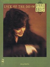Cover art for Bonnie Raitt - Luck Of The Draw Piano, Vocal and Guitar Chords