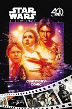 Cover art for Star Wars: A New Hope Cinestory Comic: 40th Anniversary Edition