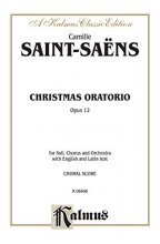 Cover art for Christmas Oratorio, Op. 12: SATB with SSATBar Soli (Orch.) (Latin, English Language Edition) (Kalmus Edition) (Latin Edition)