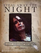 Cover art for Steal Away the Night: An Ozzy Osbourne Day-by-Day
