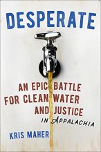 Cover art for Desperate: An Epic Battle for Clean Water and Justice in Appalachia