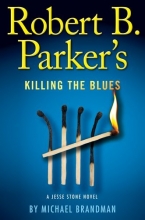 Cover art for Robert B. Parker's Killing the Blues (Jesse Stone #10)