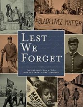 Cover art for Lest We Forget: The Passage from Africa into the Twenty-First Century