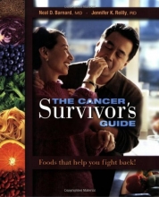 Cover art for The Cancer Survivor's Guide: Foods That Help You Fight Back