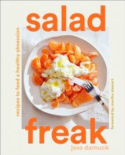 Cover art for Salad Freak: Recipes to Feed a Healthy Obsession