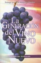 Cover art for La Generación del Vino Nuevo (Spanish Edition)