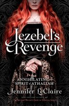 Cover art for Jezebel's Revenge: Annihilating the Spirit of Athaliah
