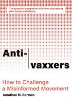 Cover art for Anti-vaxxers: How to Challenge a Misinformed Movement