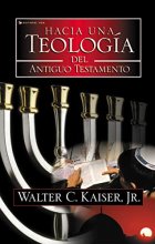 Cover art for Hacia una Teología del Antiguo Testamento