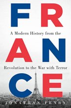 Cover art for France: A Modern History from the Revolution to the War with Terror