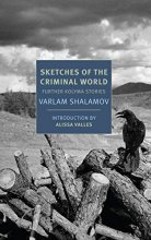 Cover art for Sketches of the Criminal World: Further Kolyma Stories