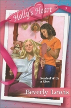 Cover art for Sealed With a Kiss (Holly's Heart, Book 3)