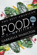 Cover art for The Best American Food Writing 2021