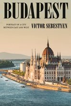 Cover art for Budapest: Portrait of a City Between East and West