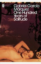 Cover art for One Hundred Years of Solitude: Awarded the Premio Romulo Gallegos 1972 (Penguin Modern Classics)