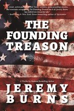 Cover art for The Founding Treason (Jonathan Rickner Thriller)