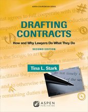 Cover art for Drafting Contracts: How & Why Lawyers Do What They Do, Second Edition (Aspen Coursebook)