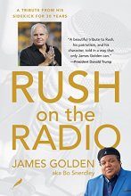 Cover art for Rush on the Radio: A Tribute from His Sidekick for 30 Years