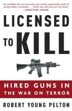 Cover art for Licensed to Kill: Hired Guns in the War on Terror