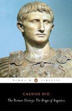 Cover art for The Roman History: The Reign of Augustus (Penguin Classics)