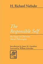 Cover art for The Responsible Self: An Essay in Christian Moral Philosophy (Library of Theological Ethics)