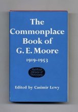 Cover art for The Commonplace Book of G. E. Moore 1919-1953 - 1st Edition/1st Printing