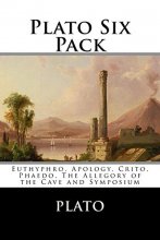 Cover art for Plato Six Pack: Euthyphro, Apology, Crito, Phaedo, The Allegory of the Cave and Symposium