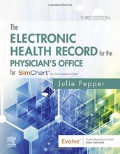 Cover art for The Electronic Health Record for the Physician’s Office: For Simchart for the Medical Office