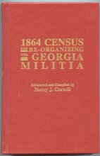 Cover art for The 1864 Census for Re-Organizing the Georgia Militia